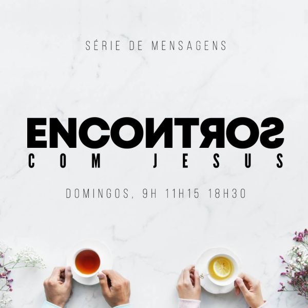 Encontros com Jesus