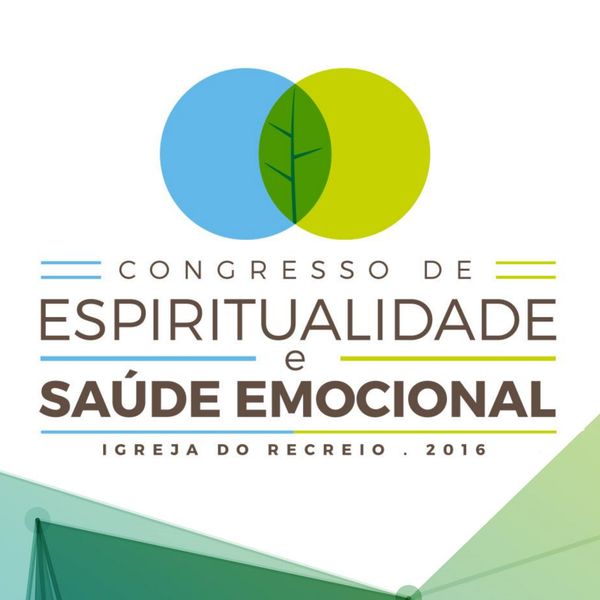 Espiritualidade e Saúde Emocional 2016