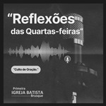 Reflexões das Quartas-feiras