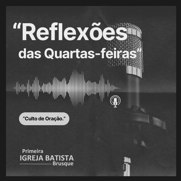 Reflexões das Quartas-feiras