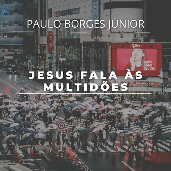 Jesus fala às multidões